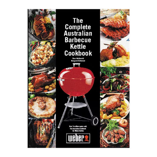 Weber Complete Australian Barbecue Kettle Cookbook